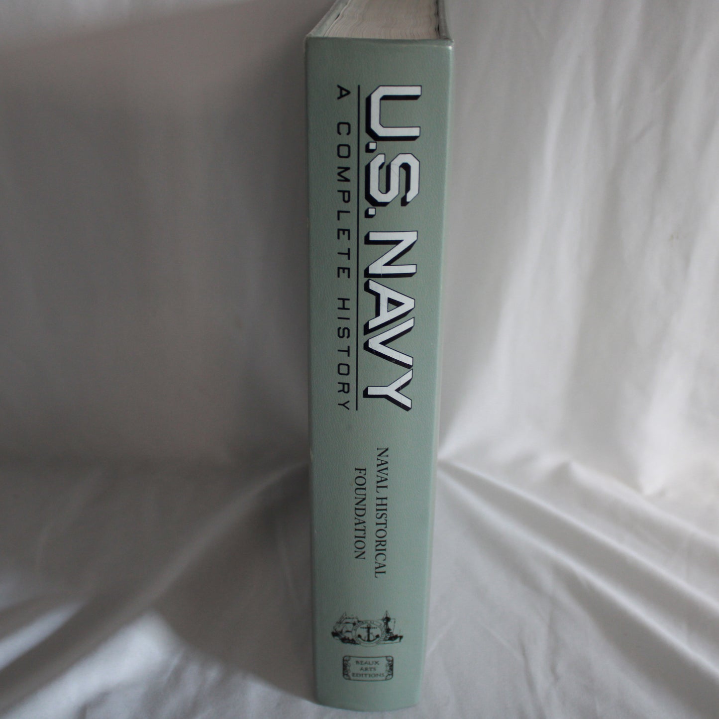U.S. Navy: A Complete History (2003 Hardcover) - ISBN 0883636182